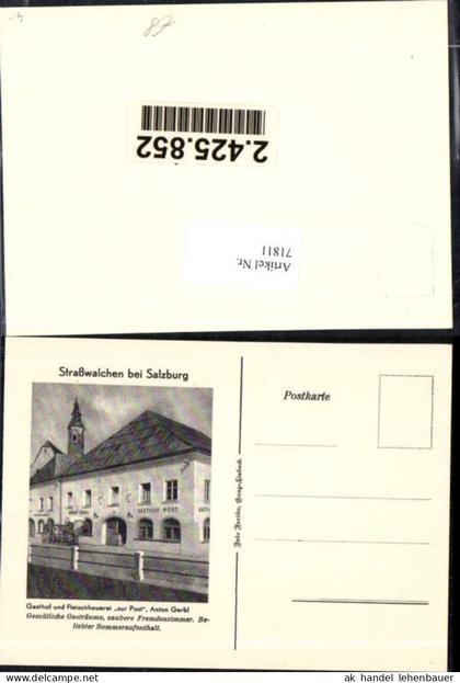 71811,Straßwalchen bei Salzburg Gasthof Fleischhauerei Zur Post Inhaber Anton Gerbl Detailansicht
