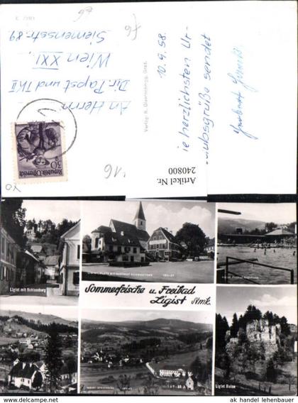 240800,Ligist Totale Schlossberg Freibad Ruine Gasthof Schwentner Kirche Mehrbildkart