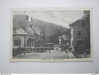 THÖRL , Grenze zu Italien               , Seltene Karte
