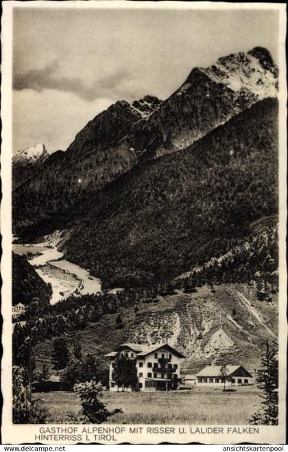 CPA Hinterriß Vomp in Tirol, Blick zum Gasthof Alpenhof mit Risser und Lalider Falken