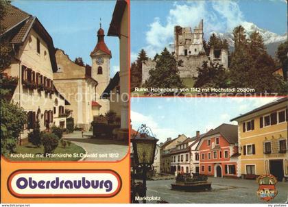 Oberdrauburg Kaernten Ruine Hohenburg mit Hochstadl Kirchplatz Marktplatz