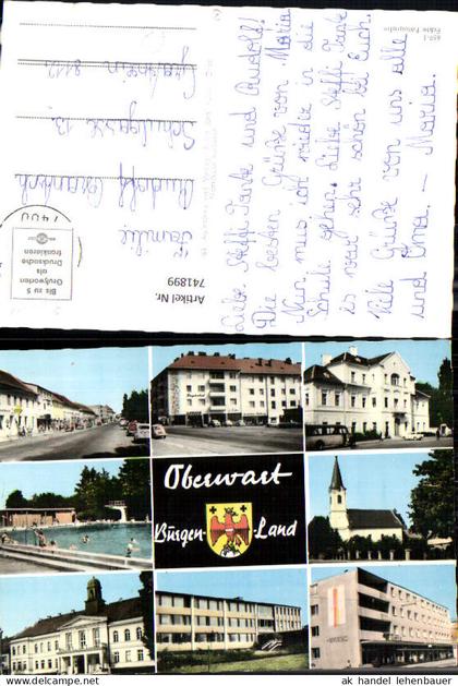 741899 Mehrbild AK Oberwart Straßenpartie Kirche Schule Rathaus Freibad