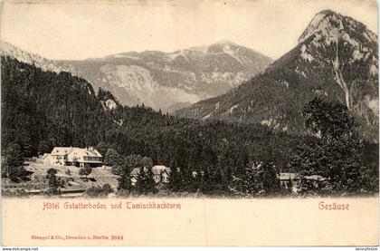 Gesäuse/Steiermark - Gesäuse, Hotel Gstatterboden und Tamischbachturm
