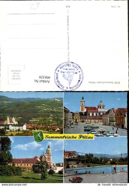406329,Pöllau Totale Hauptplatz Freibad Mehrbildkarte
