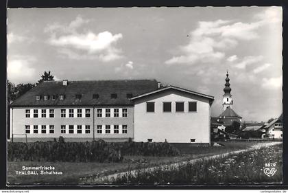 AK Thalgau, Schulhaus und Kirche