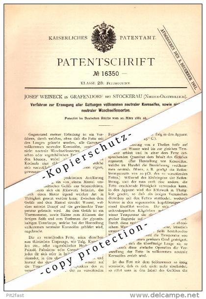Original Patent - Josef Weineck in Grafendorf b. Stockerau , Niederösterreich , 1881 , Erzeugung von Kernseife , Seife !