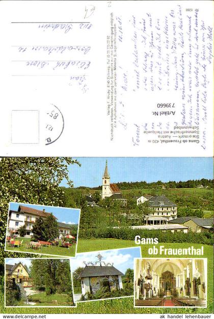 739660 Mehrbild AK Gams ob Frauenthal Bad Gams Kirche Inneres Gastgarten Quelle