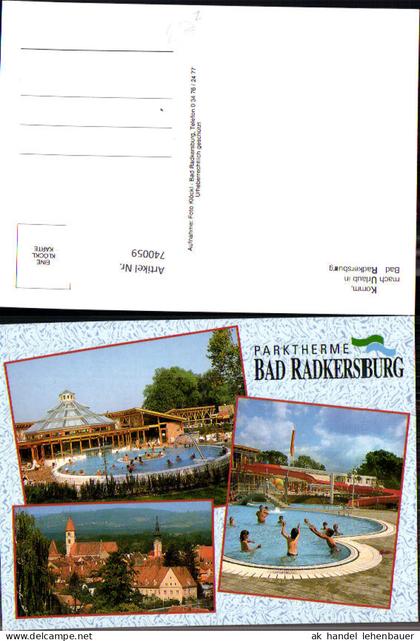740059 Mehrbild AK Bad Radkersburg Parktherme Schwimmbad Stadtansicht