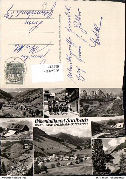 635537,Mehrbild Ak Saalbach Saalbach-Hinterglemm Trachtenmusikkapelle Spielberghaus