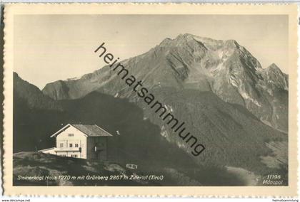 Steinerkogl Haus Grünberg - Zillertal - Foto-Ansichtskarte - Verlag A. Schöllhorn Innsbruck