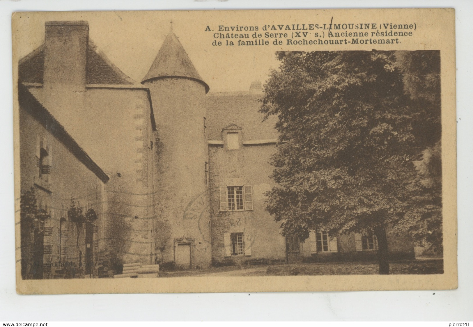AVAILLES LIMOUZINE (environs) - Château de SERRE