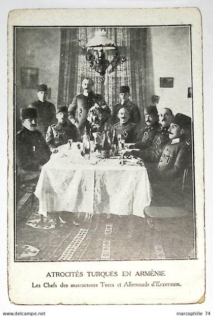 ARMENIE ARMENIA CARTE ATROCITES TURQUES TURKEY EN ARMENIE LES CHEFS DES MASSACRES  TURCS ET ALLEMANDS D'ERZEROUM