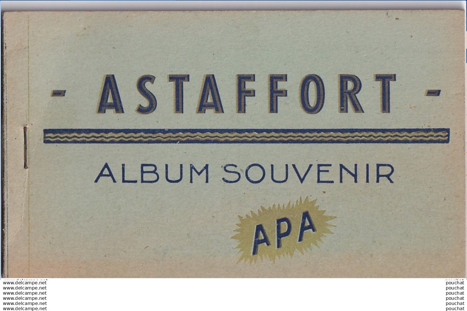 B19-47) ASTAFFORT -  ALBUM SOUVENIR - CARNET COMPLET DE 8 CPA -  EDITEUR APA ALBI - ( 3 SCANS )