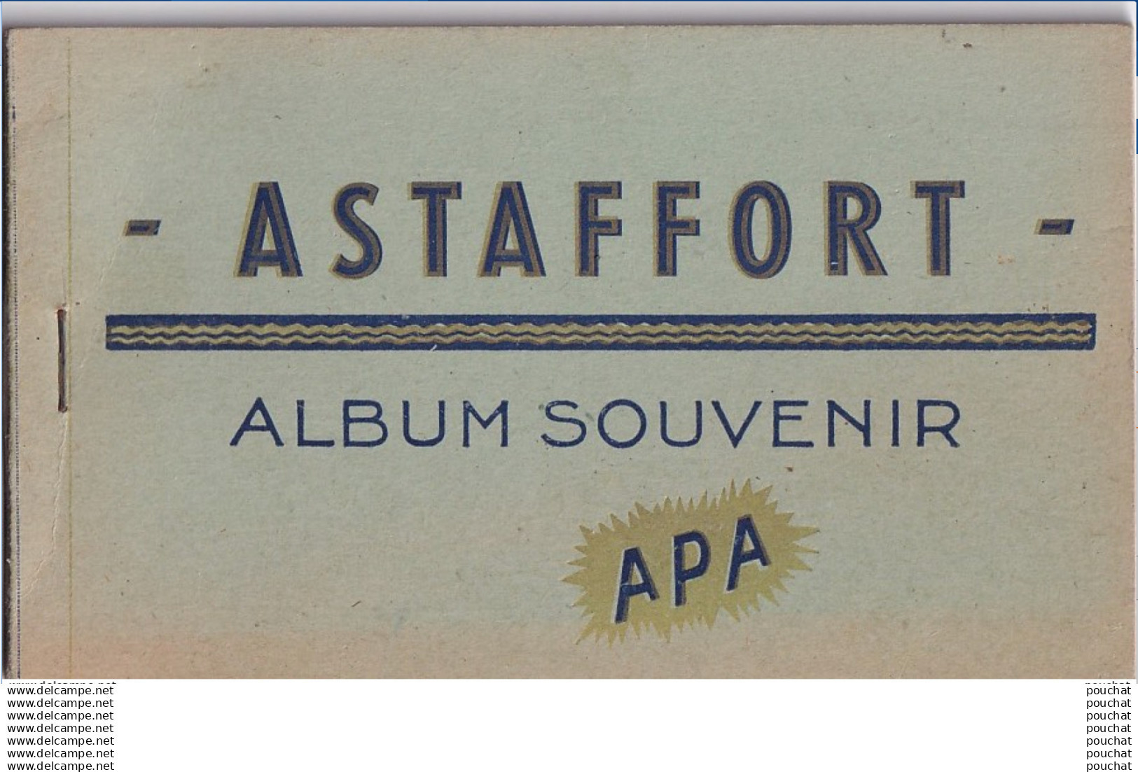 B19-47) ASTAFFORT -  ALBUM SOUVENIR - CARNET COMPLET DE 8 CPA -  EDITEUR APA ALBI - ( 3 SCANS )