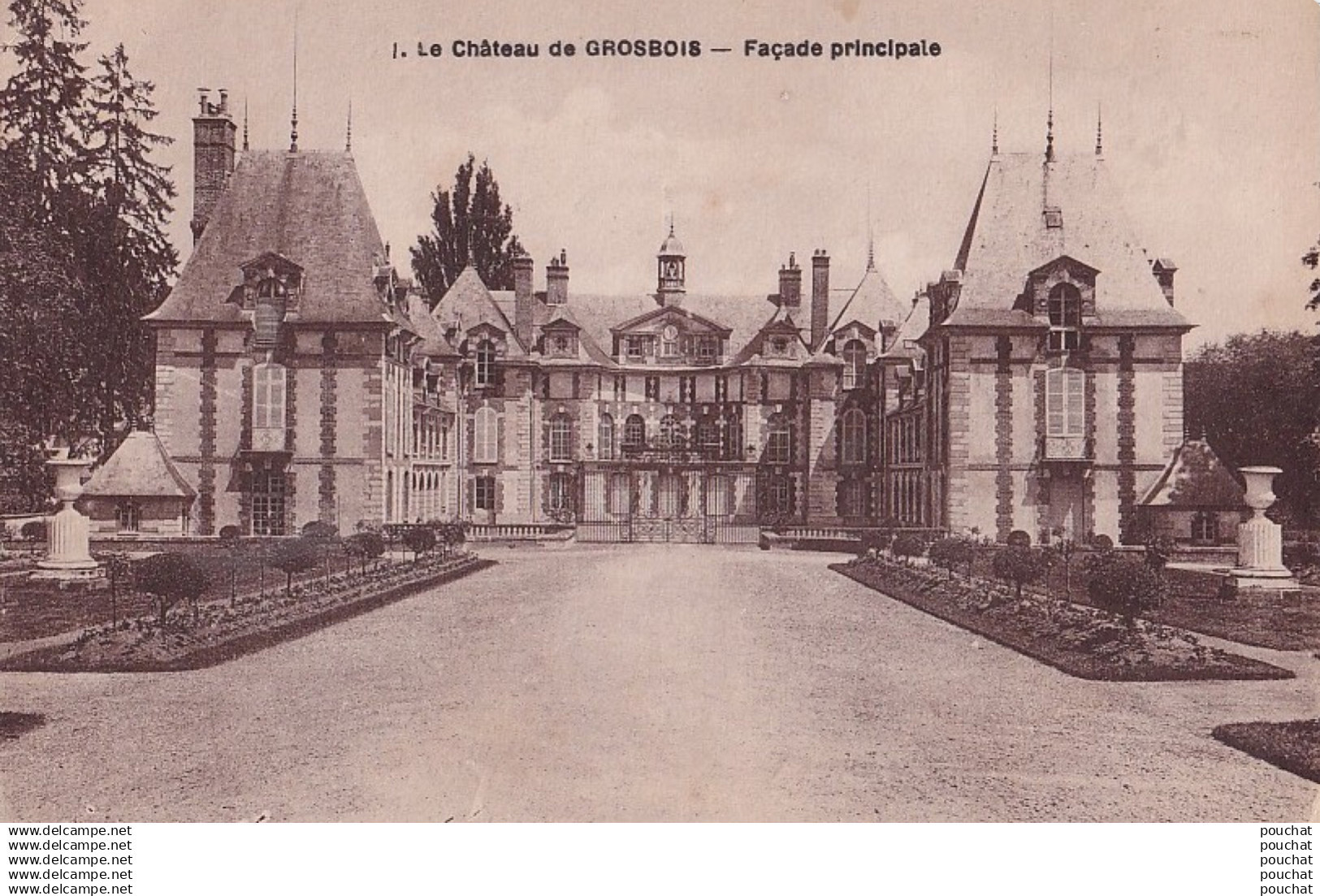 B5- LE CHATEAU DE GROSBOIS - FACADE PRINCIPALE  - EN 1927 -(  2 SCANS )