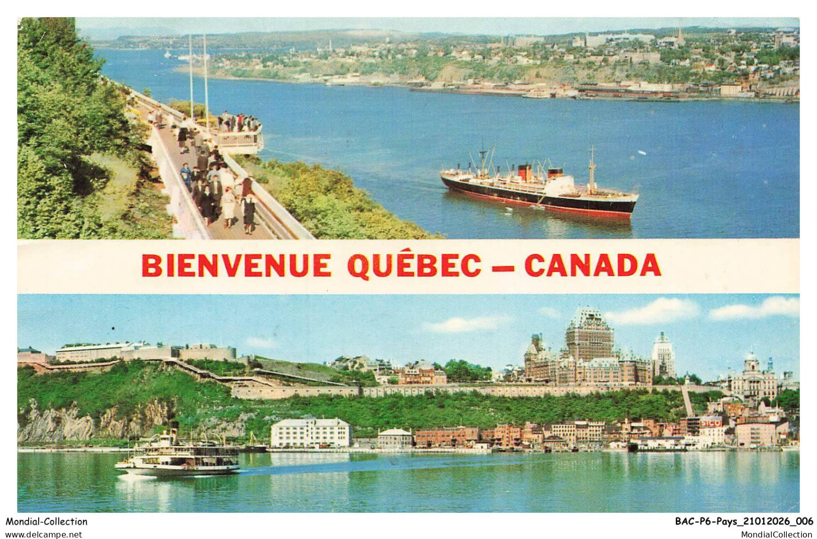 BACP6-0369-CANADA - QUEBEC - Bienvenue QUEBEC - La cité de Quebec souhaite a ses visisteurs le plus agreable des sejours