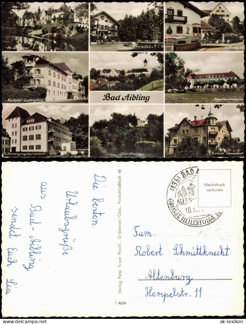 Bad Aibling Mehrbildkarte,   Ratskeller, Kurhotel  Pensionistenheim uvm. 1960