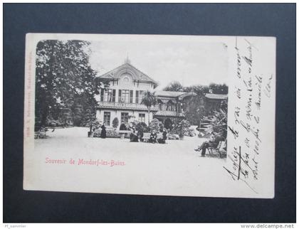 AK Luxemburg 1901 Sovenir de Mondorf - les - Bains. Kurort. Verlag N. Schumacher. Nach Belgien.