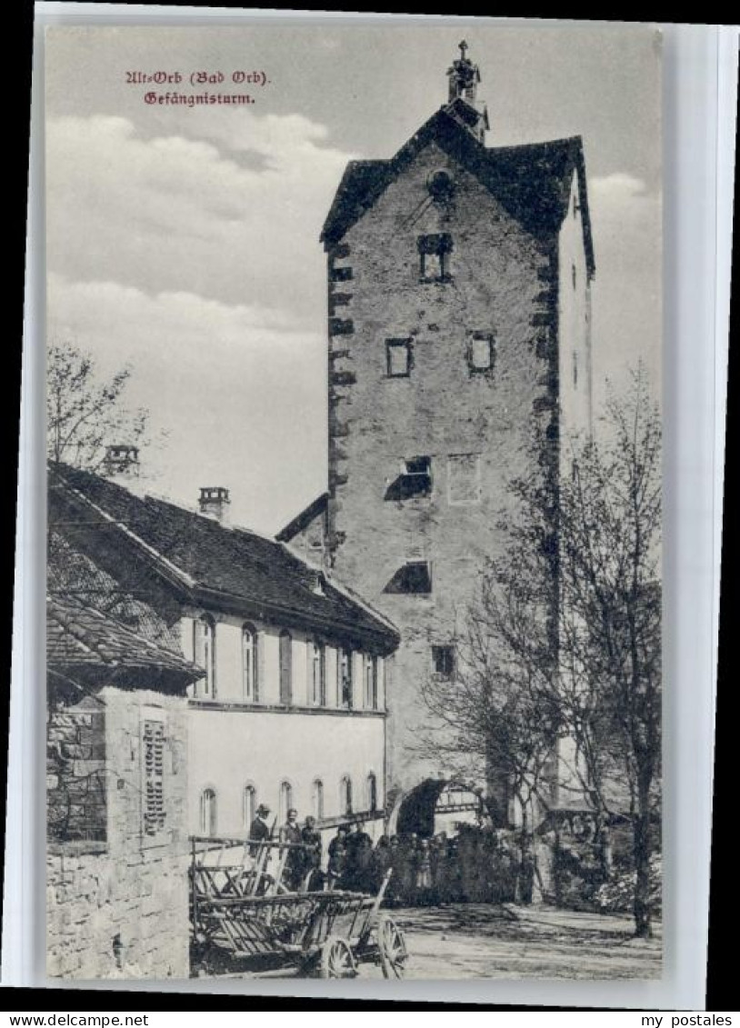 Bad Orb Alt Orb Gefaengnisturm