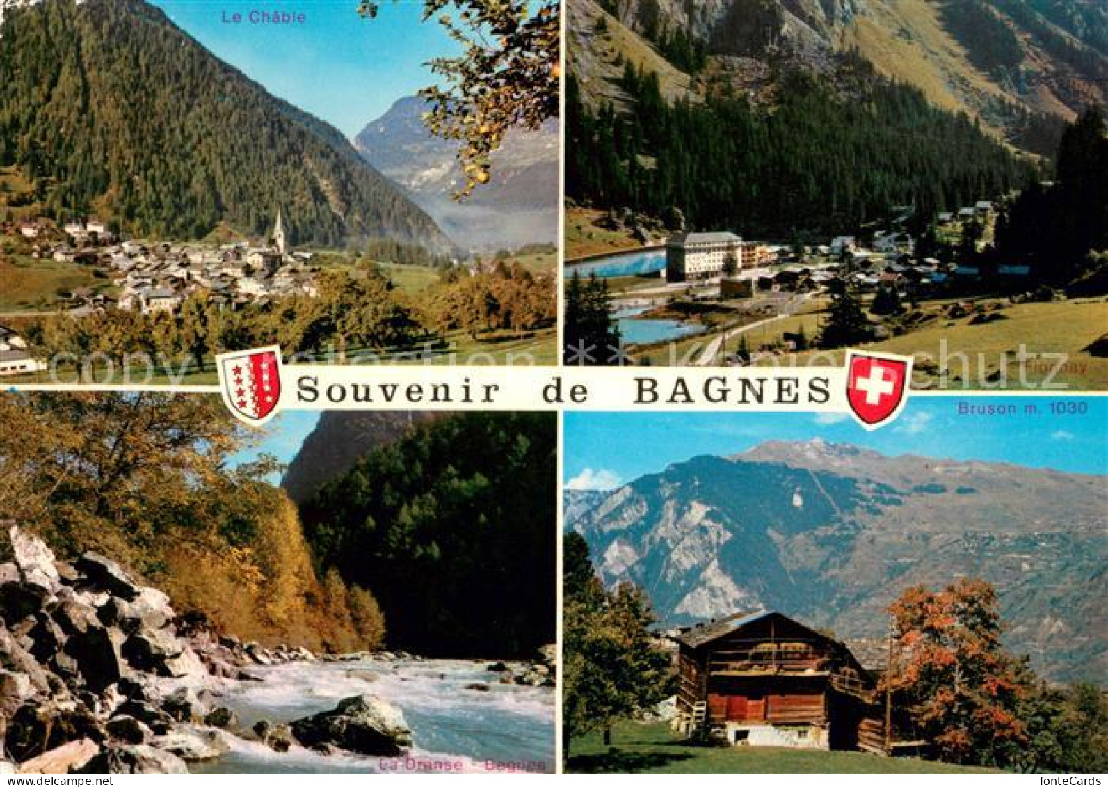 Bagnes Le Chable La Dranse Fionnay Bruson
