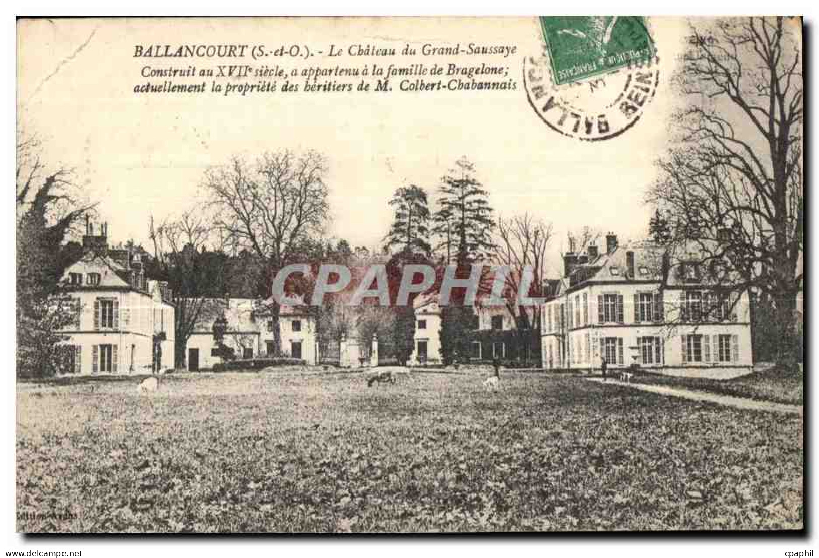 Ballancourt - Le Chateau du Grand Saussaye - CPA