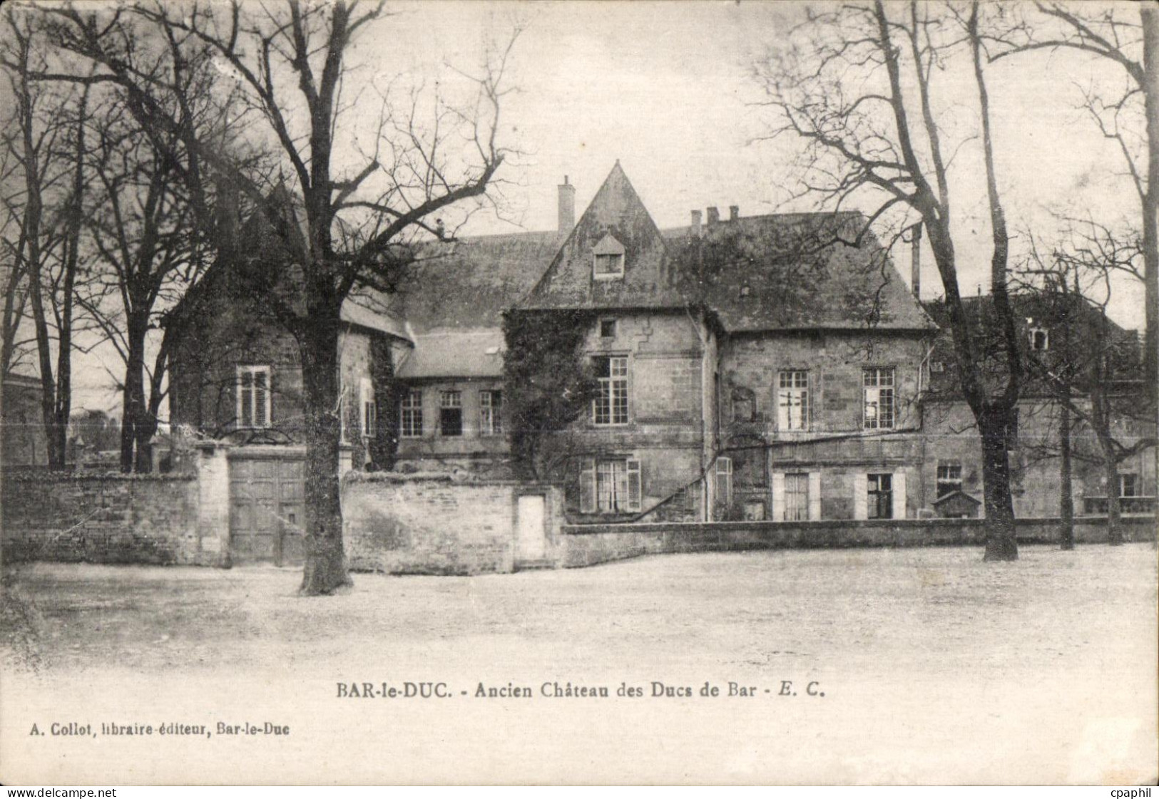Bar le Duc - Ancien Chateau des Duc de Bar - CPA