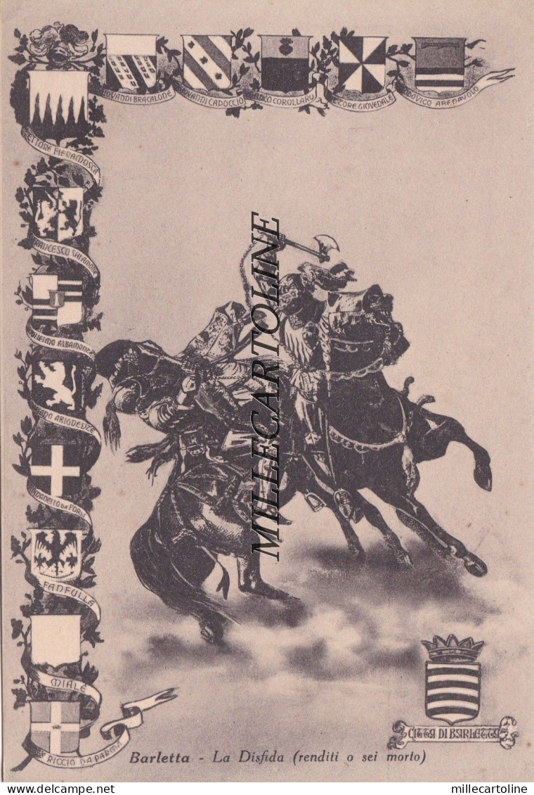 BARLETTA:  La Disfida (renditi o sei morto)