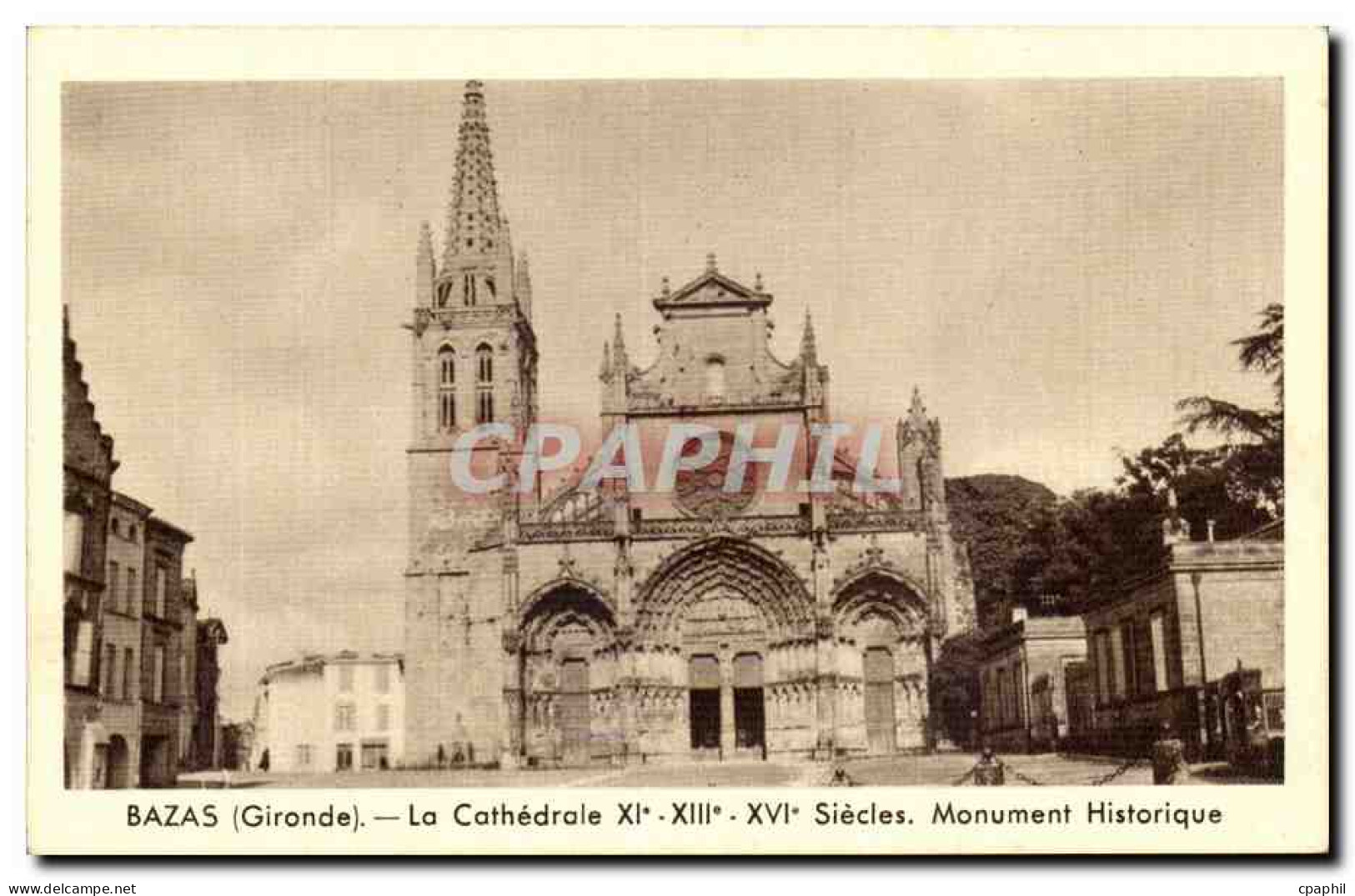 Bazas - La Cathedrale - CPA
