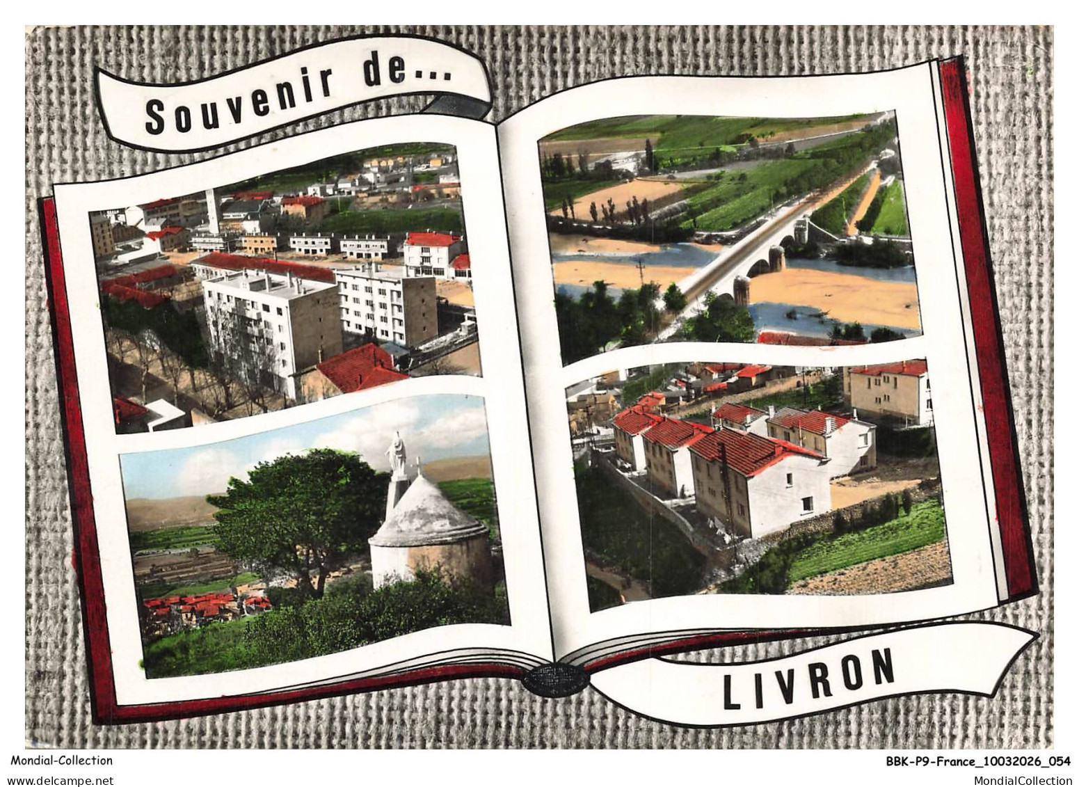 BBKP9-0765-26 - LIVRON - DROME - QUARTIER DEVILEE - LE PONT - LA VIERGE - LE HAUT LIVRON