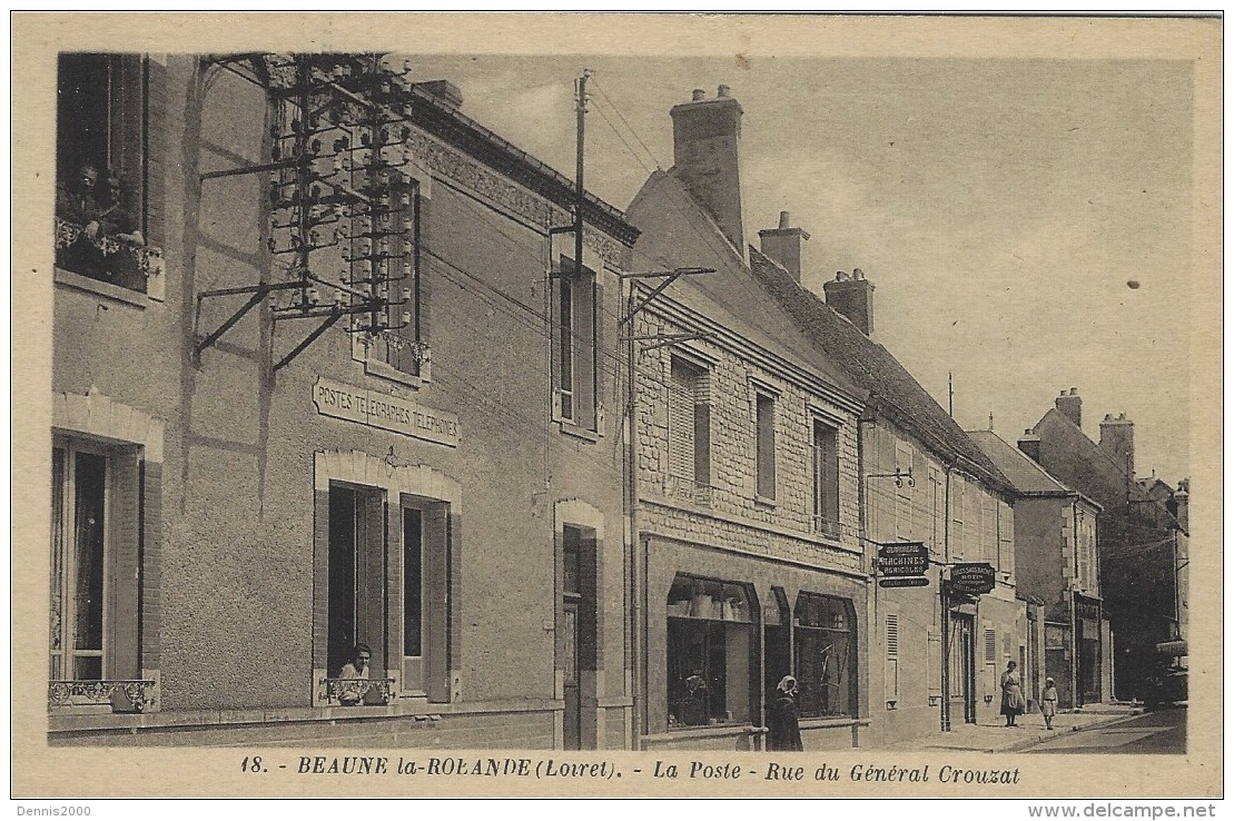 BEAUNE-la-ROLANDE (45) - La Poste - Rue du General Crouzat - Ed. Poisson, Beaune-la-Rolande