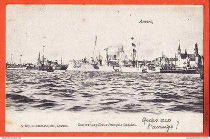 00020 ◉ ANVERS België ◉ Contre Torpilleur Français CASSINI torpedobootjager ◉1905 à Pierre de DARAN Gemert ◉ HERMANS 807