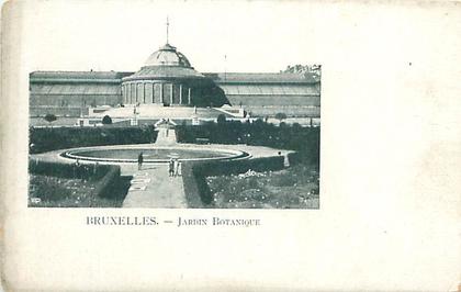 BRUXELLES - Jardin Botanique