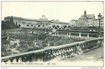 BRUXELLES - Le Jardin Botanique (ND Phot, n° 430)