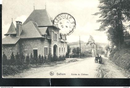 Dalhem : Entrée du Château - NELS -  écrite ( 1911/15)