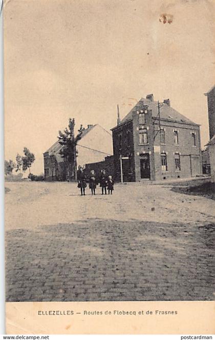 Belgique - ELLEZELLES (Hainaut) Routes de Flobecq et de Frasnes