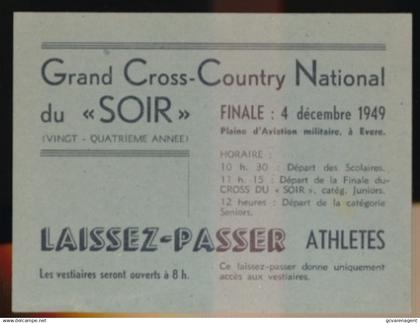EVERE - GRAND CROSS COUNTRY NATIONAL DU SOIR  FINALE 4 DEC 1949 - LAISSEZ - PASSER ATHLETES  12 X 9 CM