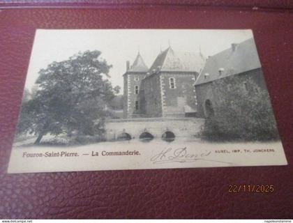 Fouron Saint Pierre, La Commanderie