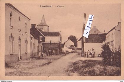Roux-Miroir  :  Centre