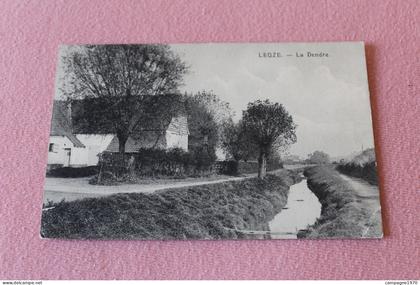 CPA - LEUZE EN HAINAUT - LA DENDRE ( 1919 )