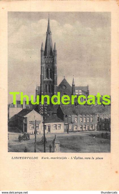 CPA LICHTERVELDE KERK MARKTZIJDE L'EGLISE VERS LA PLACE