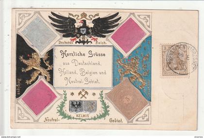CP BELGIQUE KELMIS Herzliche Grusse aus Deutschland Holland Belgien u Neutral Gebiet