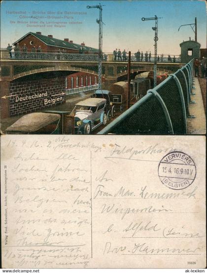 Postkaart Herbesthal-Lontzen Herbesthal Lontzen Grenz-Brücke Zug 1916  gel Feldpost Verviers Belgien