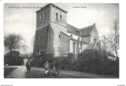 Gruitrode - Kerk na den brand zonder toren.
