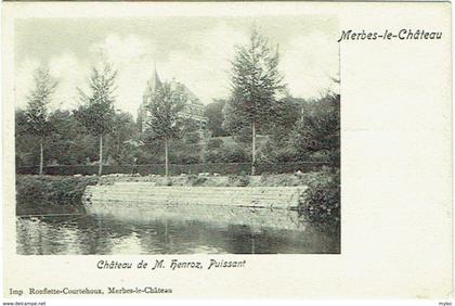 Merbes-le-Château. Château de M.Henroz, Puissant.