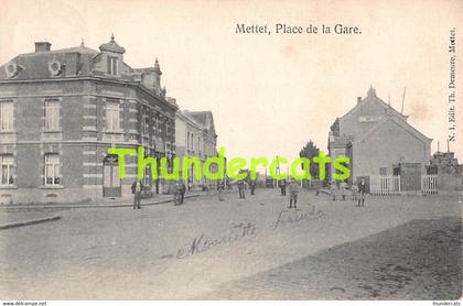 CPA METTET PLACE DE LA GARE