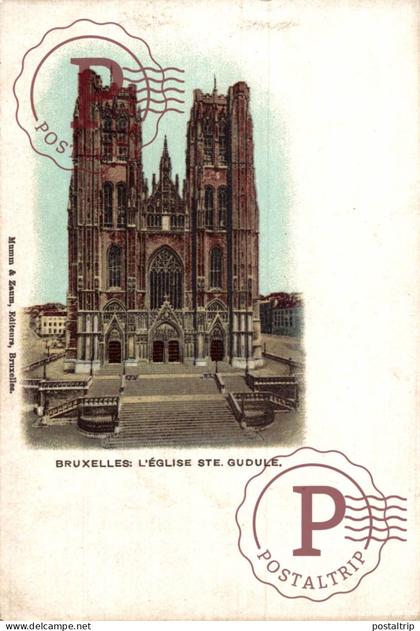 BELGICA. BELGIEN / BELGIUM. BRUSELAS BRUXELLES. L'EGLISE STE. GUDULE