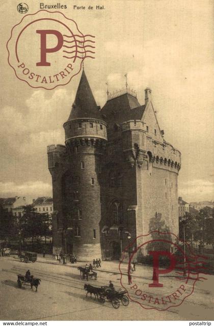 BELGICA. BELGIEN / BELGIUM. BRUSELAS BRUXELLES. PORTE DE HAL