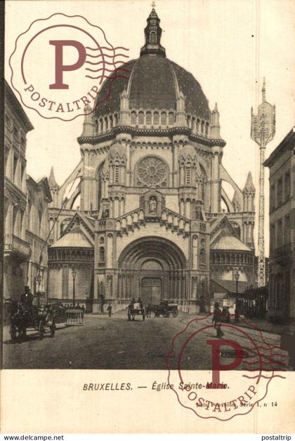 BELGICA. Belgien / Belgium. BRUXELLES. Eglise Sainte Marie