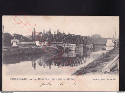 Bruxelles - Le Nouveau Pont sur le Canal - postkaart
