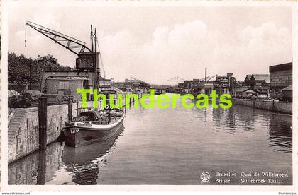 CPA BRUXELLES QUAI DE WILLEBROEK BRUSSEL WILLEBROEK KAAI